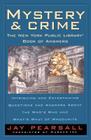 Mystery and Crime: The New York Public Library Book of Answers: Intriguing and Entertaining Questions and Answers About the Who's  Who and Whats's By Jay Pearsall Cover Image