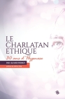 Le charlatan éthique: Trente ans d'hypnose By Olivier Perrot Cover Image
