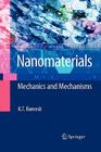 Nanomaterials: Mechanics and Mechanisms By K. T. Ramesh Cover Image