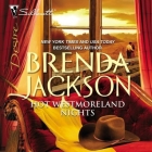 Hot Westmoreland Nights By Brenda Jackson, Ron Butler (Read by) Cover Image