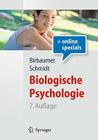 Biologische Psychologie (Springer-Lehrbuch) By Niels Birbaumer, Robert F. Schmidt, Bitmap Gmbh (Drawings by) Cover Image