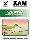 West-E Health & Fitness 0856 Teacher Certification Test Prep Study Guide (Xam West-E/Praxis II) By Sharon A. Wynne Cover Image
