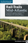 Rail-Trails Mid-Atlantic: The Definitive Guide to Multiuse Trails in Delaware, Maryland, Virginia, Washington, D.C., and West Virginia Cover Image