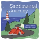 Sentimental Journey By Kristine Forgit Cover Image