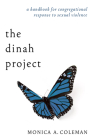 The Dinah Project By Monica A. Coleman Cover Image