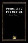 Pride and Prejudice by Jane Austen By Jane Austen Cover Image