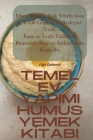 Temel Ev Yapimi Humus Yemek Kİtabi By Yiğit Özdemir Cover Image