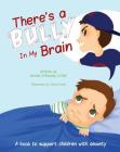 There's a Bully in My Brain Cover Image