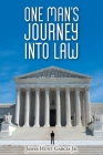 One Man's Journey Into Law Cover Image