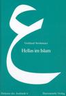 Hellas Im Islam: Interdisziplinare Studien Zur Ikonographie, Wissenschaft Und Religionsgeschichte By Gotthard Strohmaier Cover Image