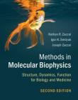 Methods in Molecular Biophysics: Structure, Dynamics, Function for Biology and Medicine By Nathan R. Zaccai, Igor N. Serdyuk, Joseph Zaccai Cover Image