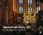 The Catholic Mass 101 Cover Image