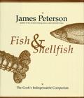 Fish & Shellfish: The Definitive Cook's Companion By James Peterson Cover Image