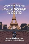 See You Soon Holly June: Pawin' Around in Paris! Cover Image