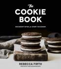 The Cookie Book: Decadent Bites for Every Occasion By Rebecca Firth Cover Image