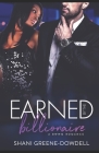 Earned by the Billionaire: A Sweet BWWM Romance By Shani Greene-Dowdell Cover Image