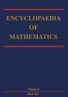 Encyclopaedia of Mathematics: Reaction-Diffusion Equation - Stirling Interpolation Formula By Michiel Hazewinkel (Editor) Cover Image