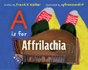 A is for Affrilachia Cover Image