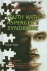 Youth with Asperger's Syndrome: A Different Drummer (Helping Youth with Mental) By Zachary Chastain, Phyllis Livingston Cover Image