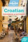 Lonely Planet Croatian Phrasebook & Dictionary Cover Image