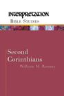 Second Corinthians (Interpretation Bible Studies) By William M. Ramsay Cover Image