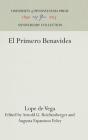 El Primero Benavides (Anniversary Collection) By Lope De Vega, Arnold G. Reichenberger (Editor), Augusta Espantoso Foley (Editor) Cover Image