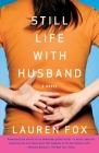 Still Life with Husband (Vintage Contemporaries) Cover Image