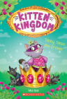 Tabby Takes the Crown (Kitten Kingdom #4) By Mia Bell Cover Image