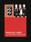 Blondie's Parallel Lines (33 1/3) Cover Image