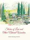 Stories of Love and Other Natural Wonders Cover Image