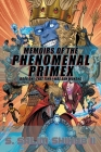 Memoirs of the Phenomenal Primex: Book 1: That Time I was Sun Wukong By II Shihab, S. Salim Cover Image