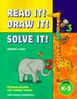 33803 Read It! Draw It! Solve It!: Animal Themes Teacher Resource Manual Kindergarten Through Grade 3 Cover Image