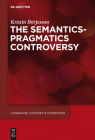 The Semantics-Pragmatics Controversy (Language #14) Cover Image