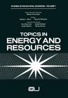 Topics in Energy and Resources (Ettore Majorana International Science #10) Cover Image