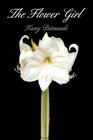 The Flower Girl By Kasey Patenaude Cover Image