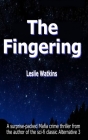 The Fingering: A surprise-packed Mafia crime thriller from the author of the sci-fi classic Alternative 3 Cover Image