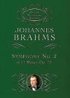 Symphony No. 2 in D Major, Op. 73 (Dover Miniature Music Scores) By Johannes Brahms Cover Image