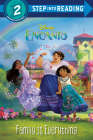 Family Is Everything (Disney Encanto) (Step into Reading) Cover Image