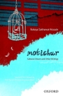 Motichur: Sultana's Dream and Other Writings of Rokeya Sakhawat Hossain Cover Image