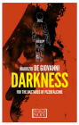 Darkness for the Bastards of Pizzofalcone By Maurizio De Giovanni, Antony Shugaar (Translated by) Cover Image
