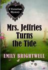 Mrs. Jeffries Turns the Tide (Victorian Mysteries (Wheeler)) Cover Image