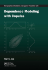Dependence Modeling with Copulas By Harry Joe Cover Image