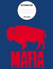 Notebook: Buffalo Mafia - Wide Ruled - 8.5