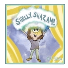 Shelly Shazam! Cover Image