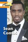 Sean Combs (People in the News) By Susan M. Traugh Cover Image