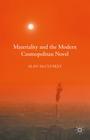 Materiality and the Modern Cosmopolitan Novel By Alan McCluskey Cover Image