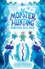 Monsters Bite Back (Monster Hunting #2) Cover Image