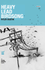 Heavy Lead Birdsong By Ryler Dustin Cover Image