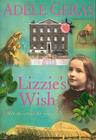 Lizzie's Wish By Adele Geras Cover Image
