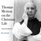 Thomas Merton on the Christian Life Cover Image